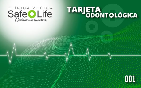 Tarjeta Odontológica SAFE LIFE